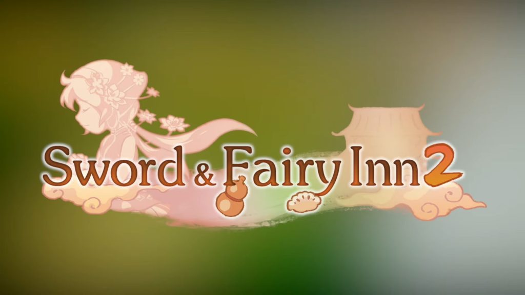 Game simulasi kehidupan Sword and Fairy Inn 2 akan hadir di Switch pada akhir 2022;  PS5, Xbox Series, PS4 dan Xbox One di awal 2023